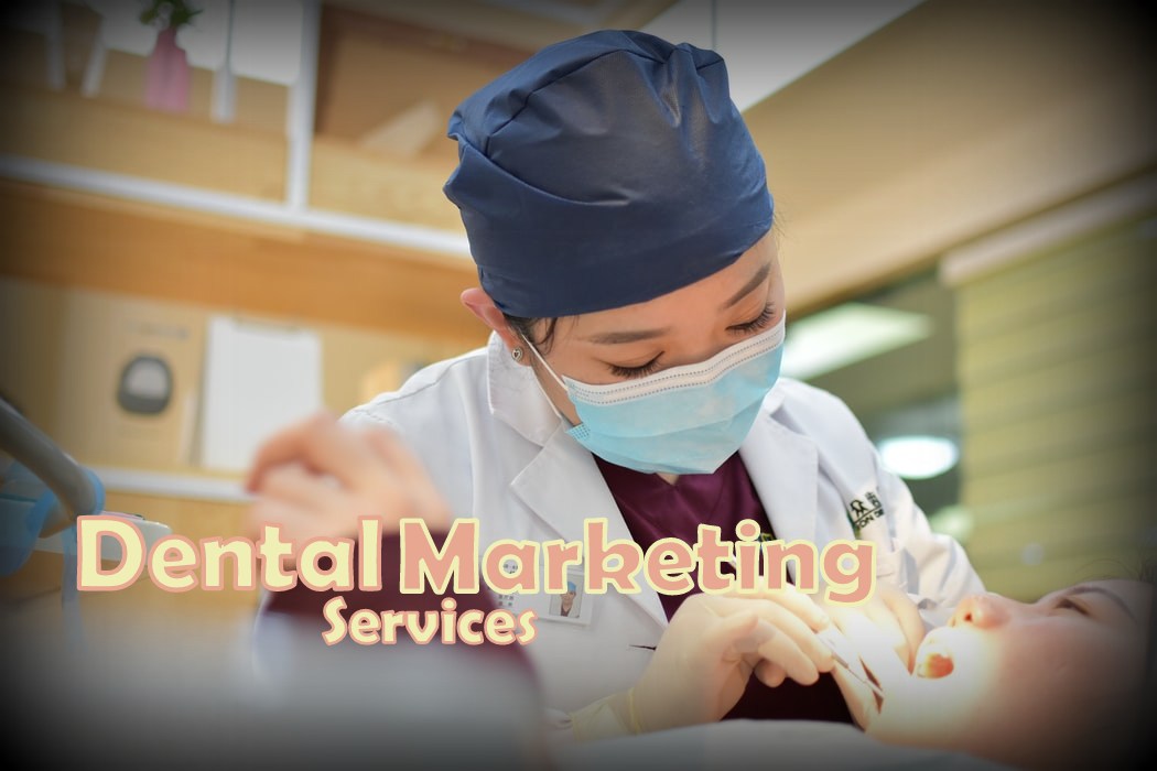 dental marketing services