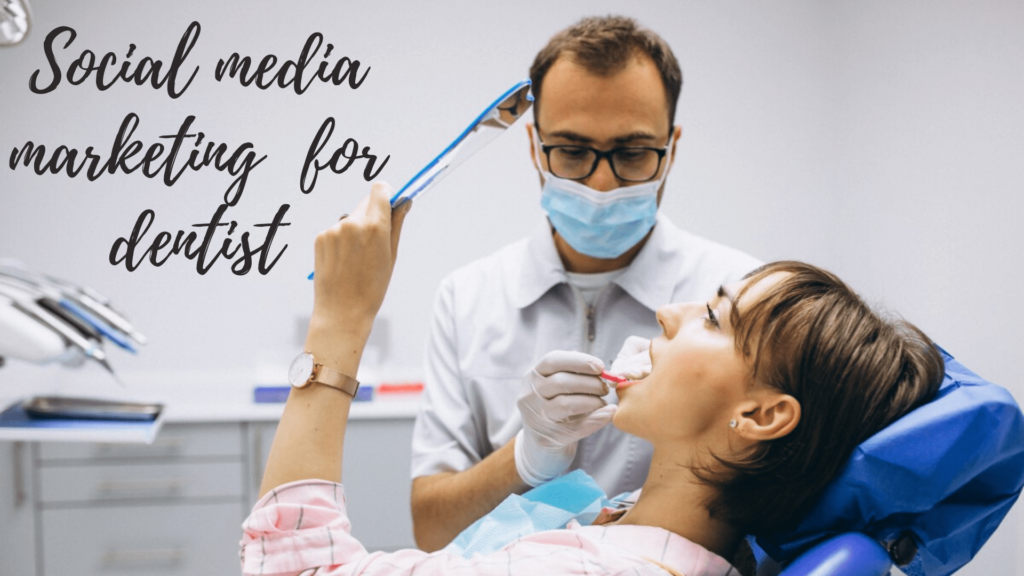 social media marketing for dentist